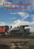 Industrial Steam Locomotives  by HAYES, Geoffrey 